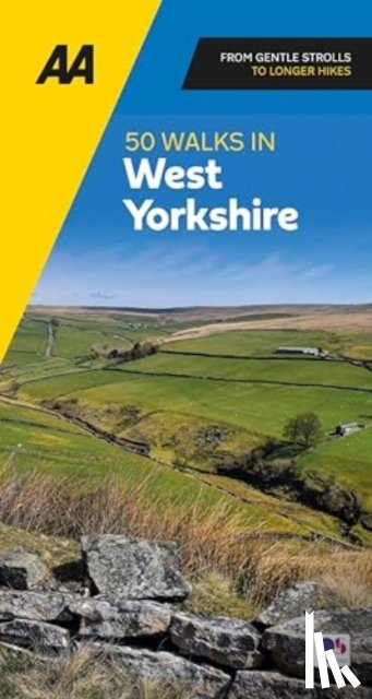  - AA 50 Walks In West Yorkshire