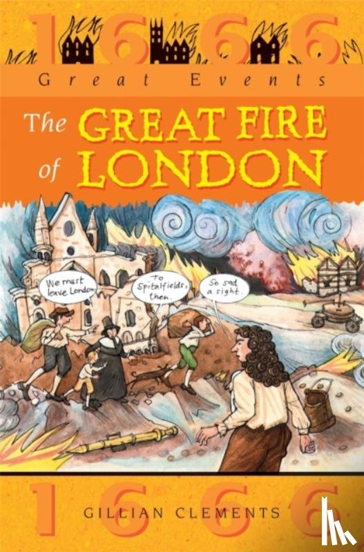 Clements, Gillian - Great Events: Great Fire Of London