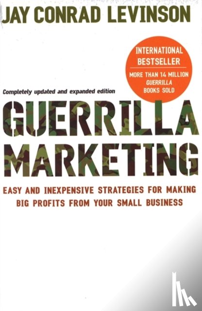 Levinson, Jay - Guerrilla Marketing