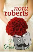 Roberts, Nora - A Bed Of Roses