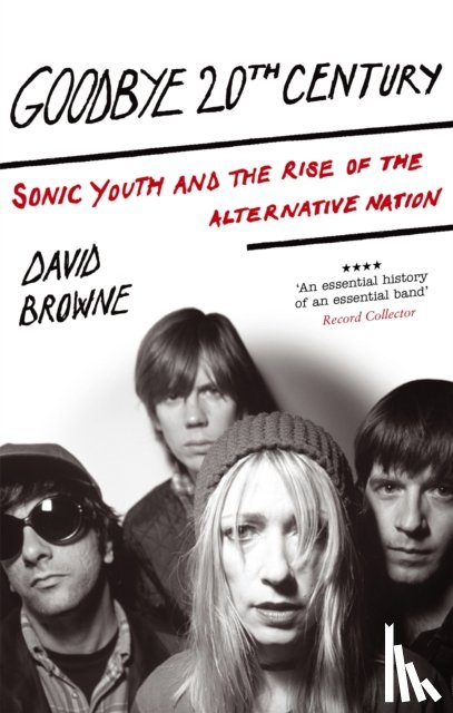 Browne, David - Goodbye 20Th Century
