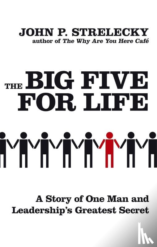 Strelecky, John P. - The Big Five For Life