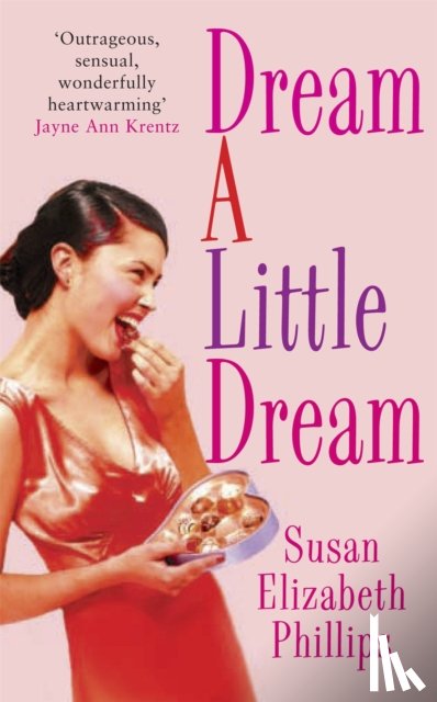 Phillips, Susan Elizabeth - Dream A Little Dream