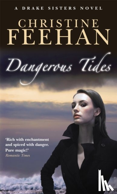 Feehan, Christine - Dangerous Tides