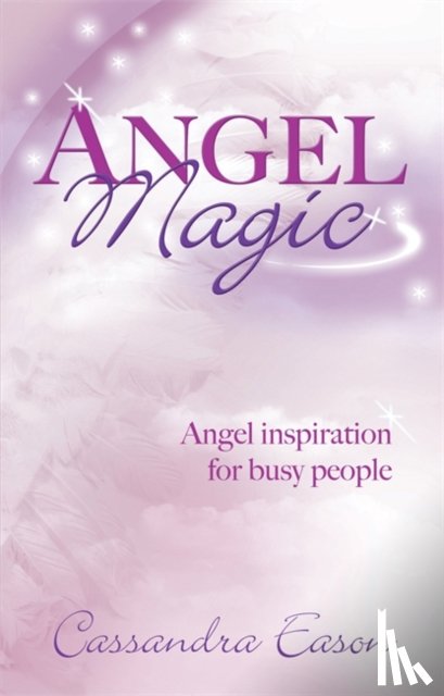 Eason, Cassandra - Angel Magic