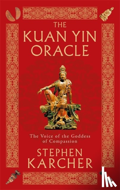 Karcher, Stephen - The Kuan Yin Oracle