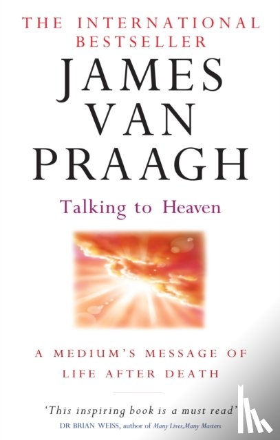 van Praagh, James - Talking To Heaven