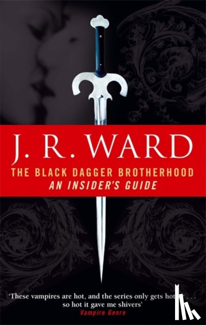 Ward, J. R. - The Black Dagger Brotherhood: An Insider's Guide