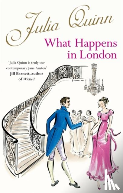 Quinn, Julia - What Happens In London