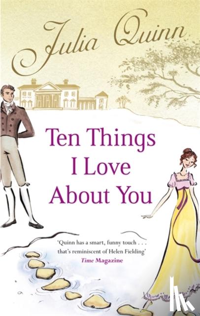 Quinn, Julia - Ten Things I Love About You