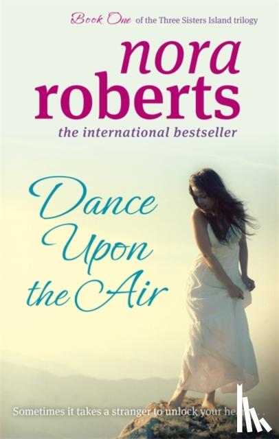 Roberts, Nora - Dance Upon The Air