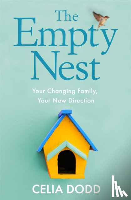 Dodd, Celia - The Empty Nest