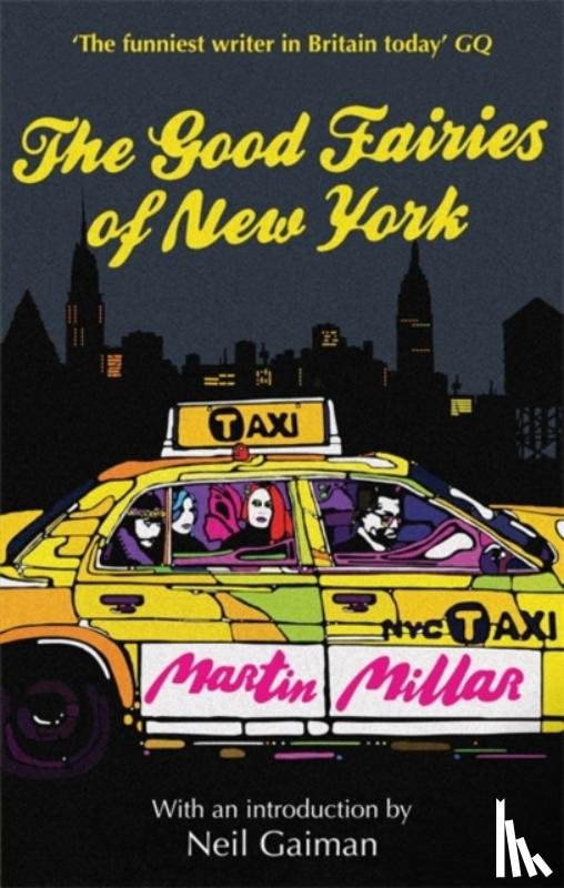 Millar, Martin - The Good Fairies Of New York