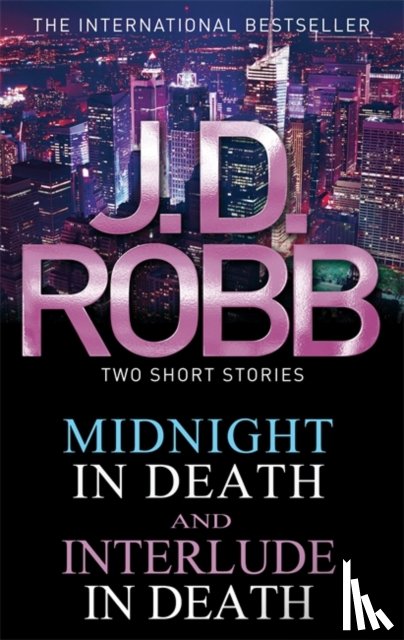 Robb, J. D. - Midnight in Death/Interlude in Death