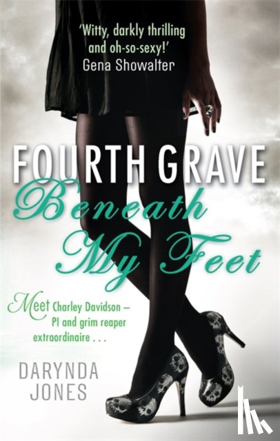 Jones, Darynda - Fourth Grave Beneath My Feet