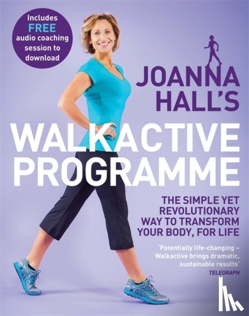 Hall, Joanna, Atkins, Lucy - Joanna Hall's Walkactive Programme