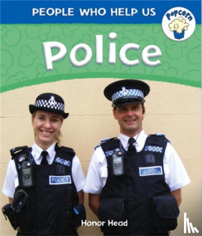 Head, Honor - Popcorn: People Who Help Us: Police