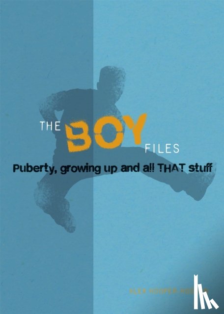 Hooper-Hodson, Alex - The Boy Files