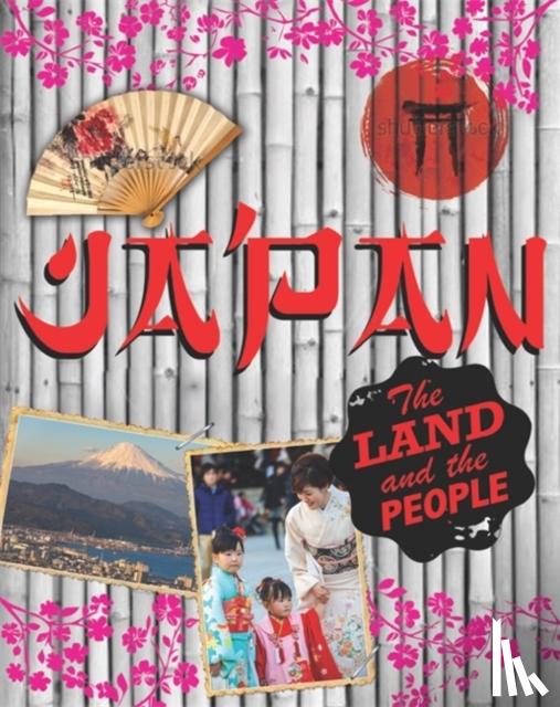 Brooks, Susie - The Land and the People: Japan