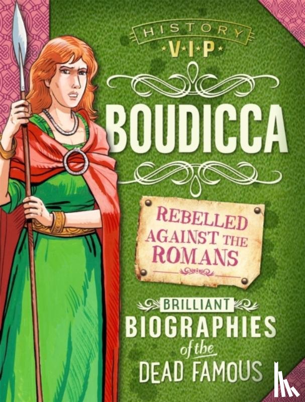 Harrison, Paul - History VIPs: Boudicca