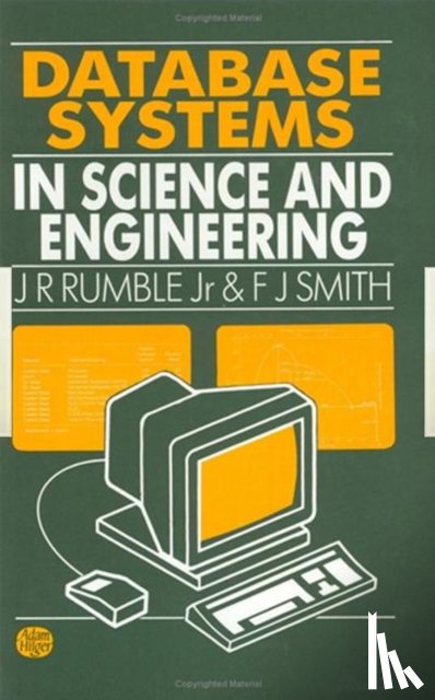 Rumble, J.R, Smith, F.J (Queen's University of Belfast - Database Systems in Science and Engineering