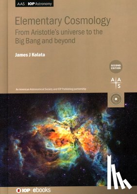 Kolata, James J (University of Notre Dame - Elementary Cosmology (Second Edition)