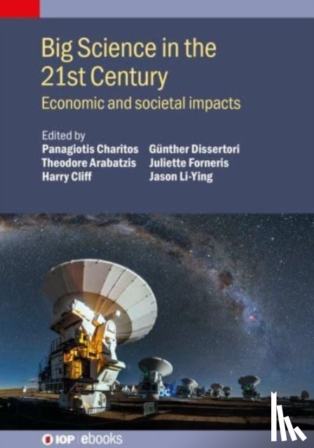  - Big Science in the 21st Century