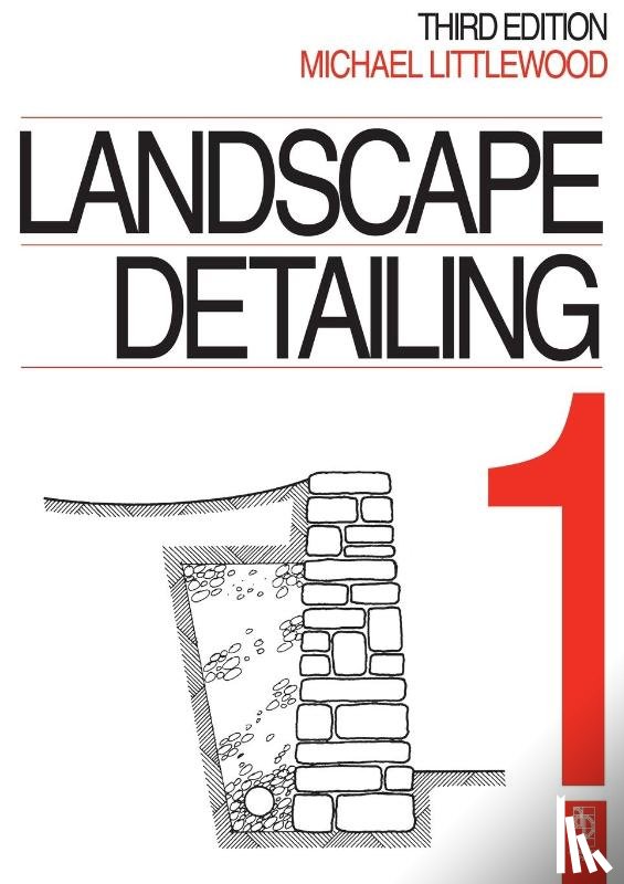 Littlewood, Michael - Landscape Detailing Volume 1