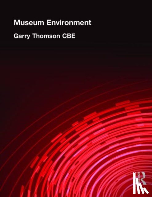 Thomson Cbe, Garry - Museum Environment