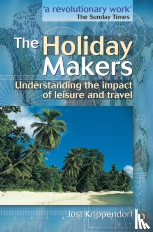 Krippendorf, Jost - The Holiday Makers