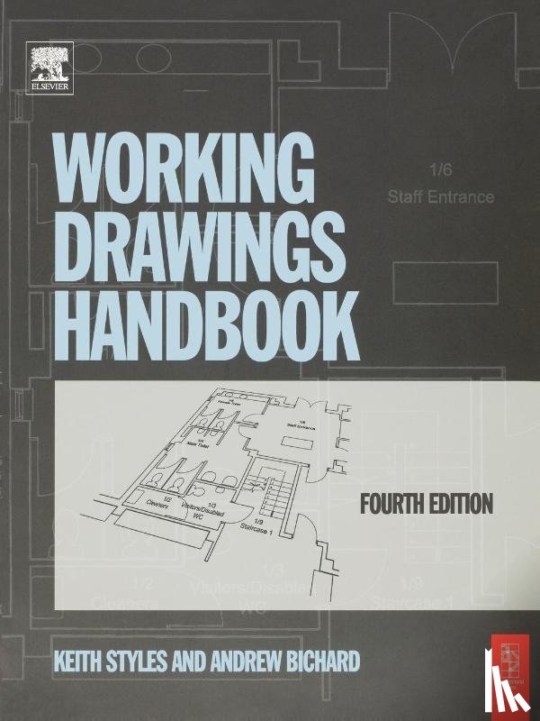 Styles, Keith, Bichard, Andrew - Working Drawings Handbook