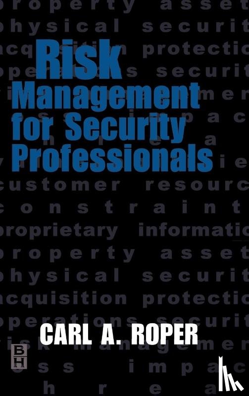 Roper, Carl (Security Consultant - Risk Management for Security Professionals