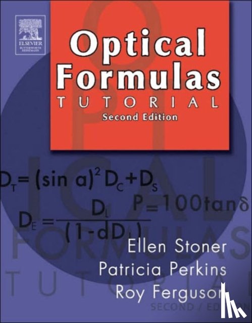 Stoner, Ellen D. (Former Director of Opticianry Program - Optical Formulas Tutorial