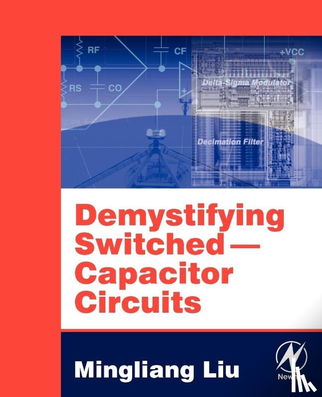 Liu, Mingliang (Michael) (Consultant - Demystifying Switched Capacitor Circuits