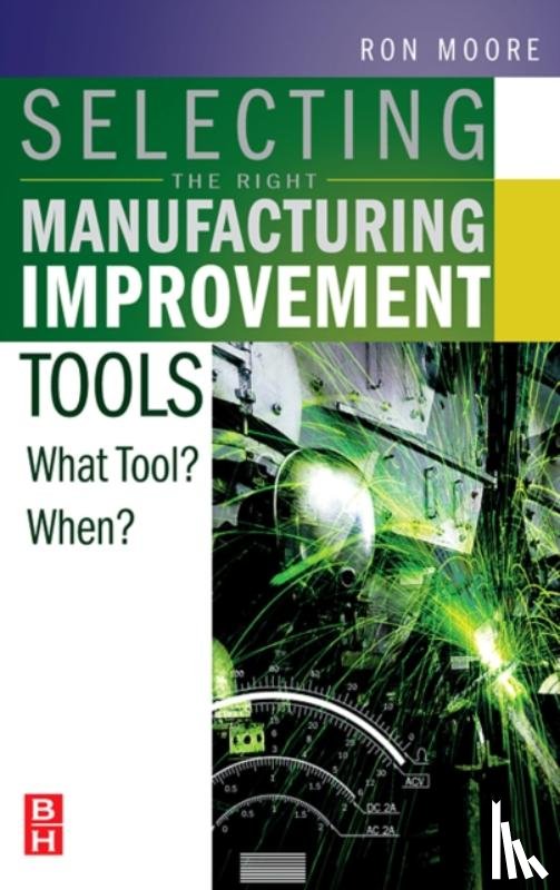 Moore, Ron (Ron Moore - Selecting the Right Manufacturing Improvement Tools