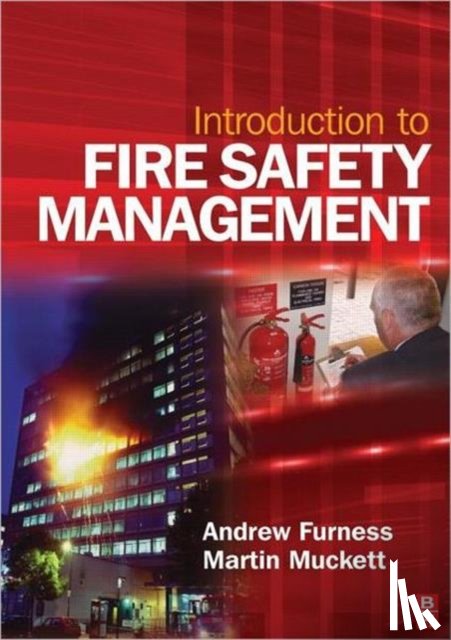 Furness, Andrew - Introduction to Fire Safety Management