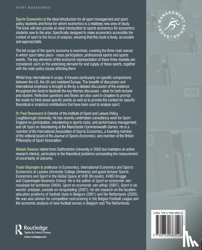 Downward, Paul (Loughborough University, Dawson, Alistair, Dejonghe, Trudo (Lessius Hogeschool - Sports Economics