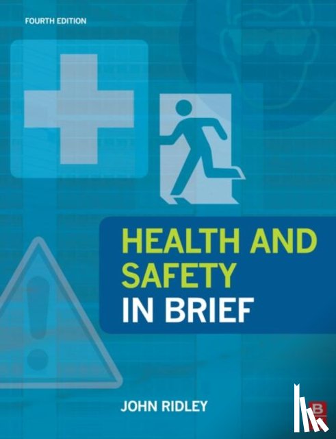 Ridley, John - Health and Safety in Brief