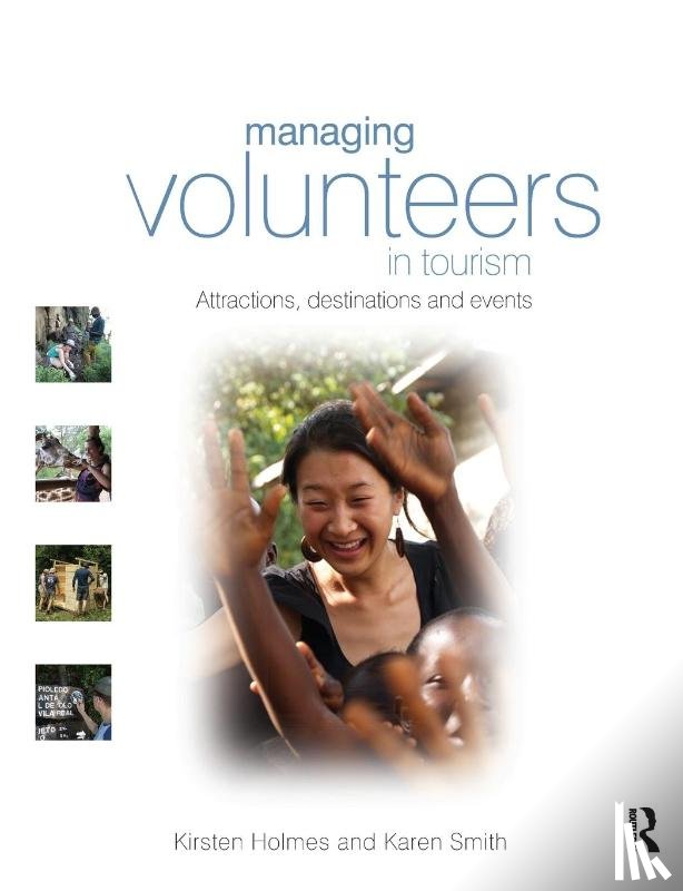 Holmes, Kirsten (Curtin University, Smith, Karen (Victoria University - Managing Volunteers in Tourism