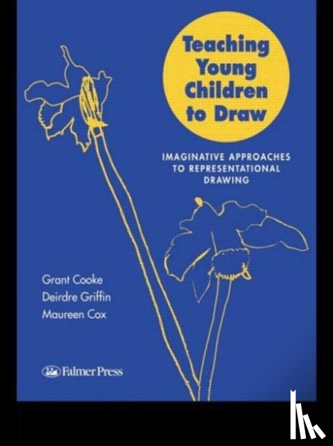 Cooke, Grant B, Cooke, Grant, Cox, Maureen V, Cox, Maureen - Teaching Young Children to Draw