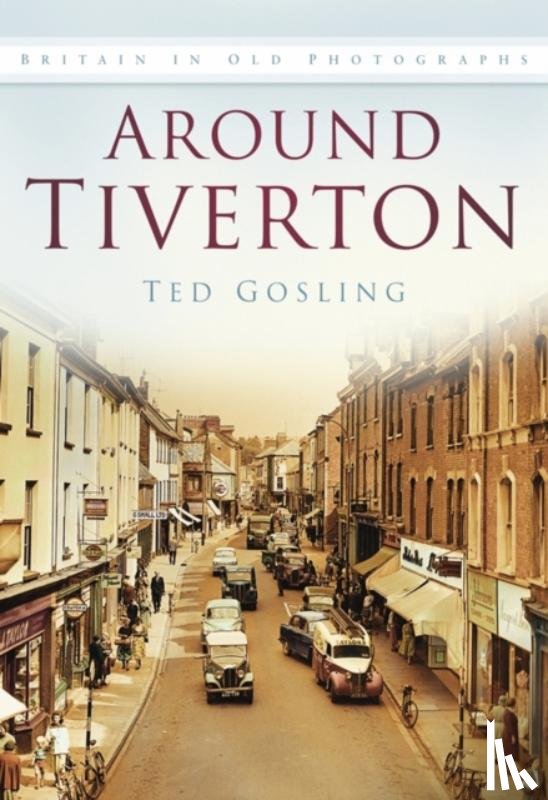 Gosling, Ted - Around Tiverton