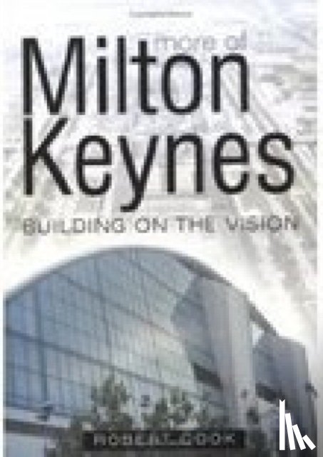 Cook, Robert - More of Milton Keynes
