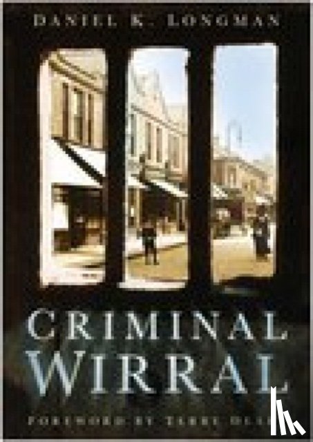 Longman, Daniel K - Criminal Wirral