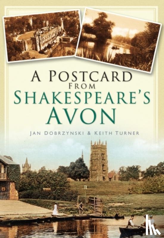 Dobrzynski, Jan, Turner, Keith - A Postcard from Shakespeare's Avon