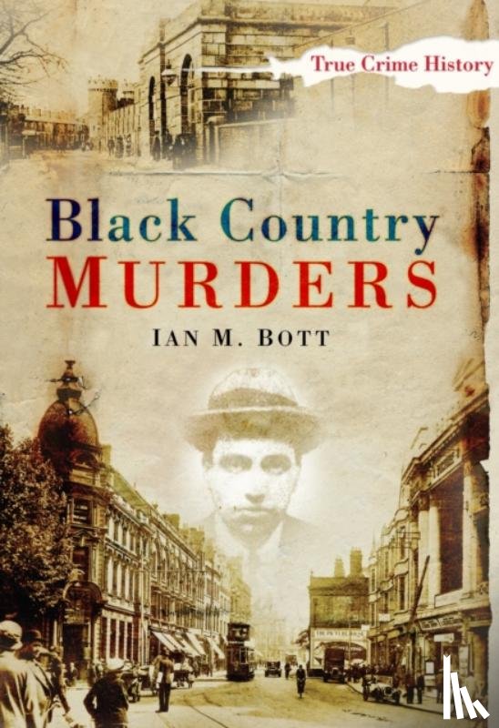 Bott, Ian M - Black Country Murders