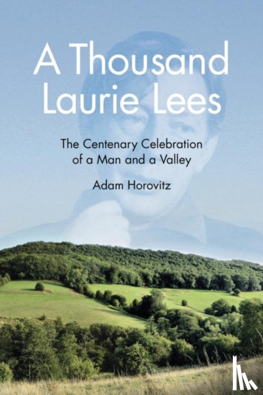 Horovitz, Adam - A Thousand Laurie Lees