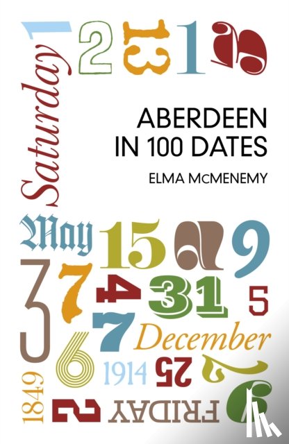 McMenemy, Elma - Aberdeen in 100 Dates