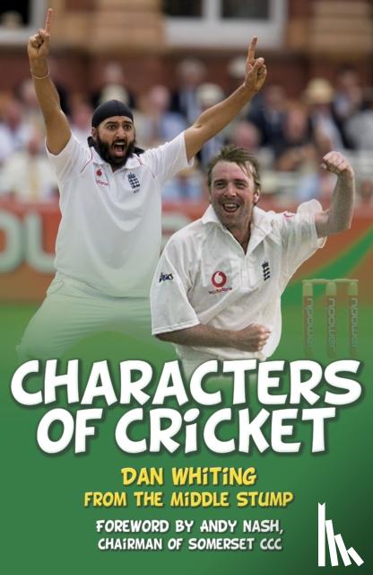 Dan Whiting - Characters of Cricket