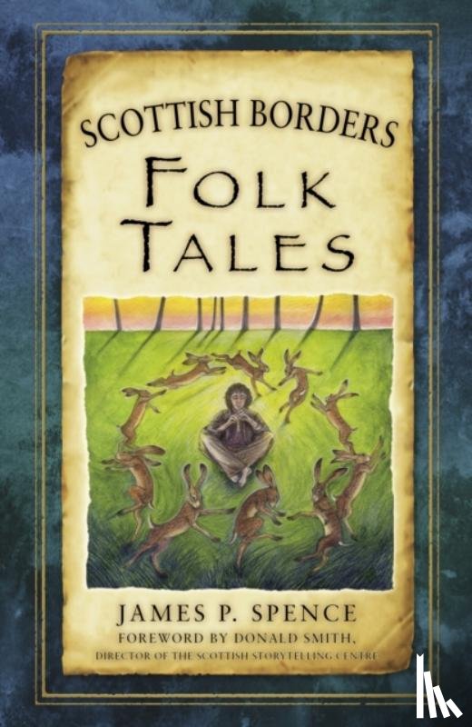 Spence, James - Scottish Borders Folk Tales