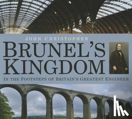 Christopher, John - Brunel's Kingdom